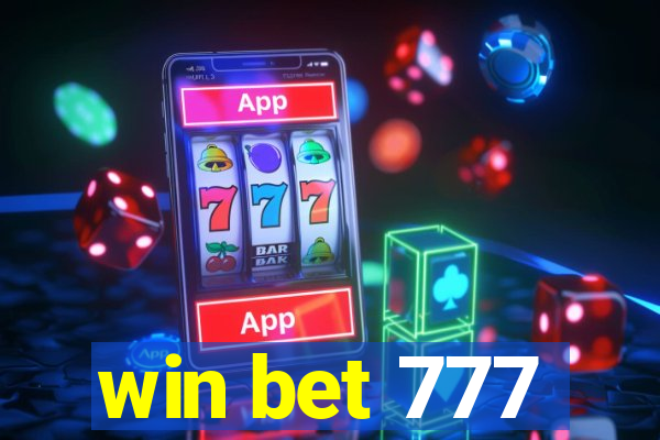 win bet 777